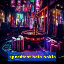 speedtest beta ookla